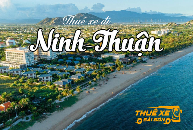 [Tháng 10/2026] Bảng giá cho thuê xe du lịch đi Ninh Thuận